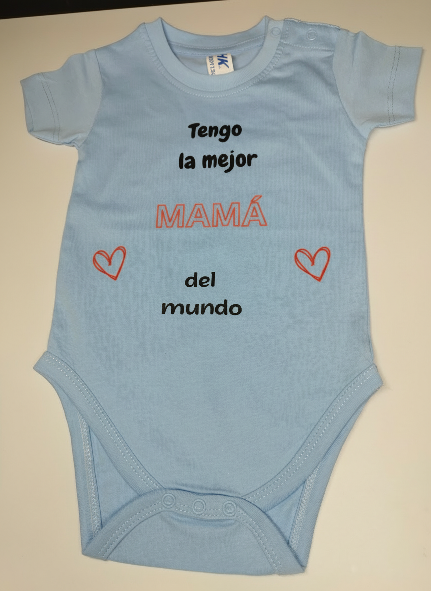 Bodie bebé "Eres la mejor mamá del mundo"
