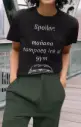 CAMISETA "SPOILER:..."