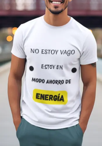 CAMISETA "NO ESTOY VAGO..."